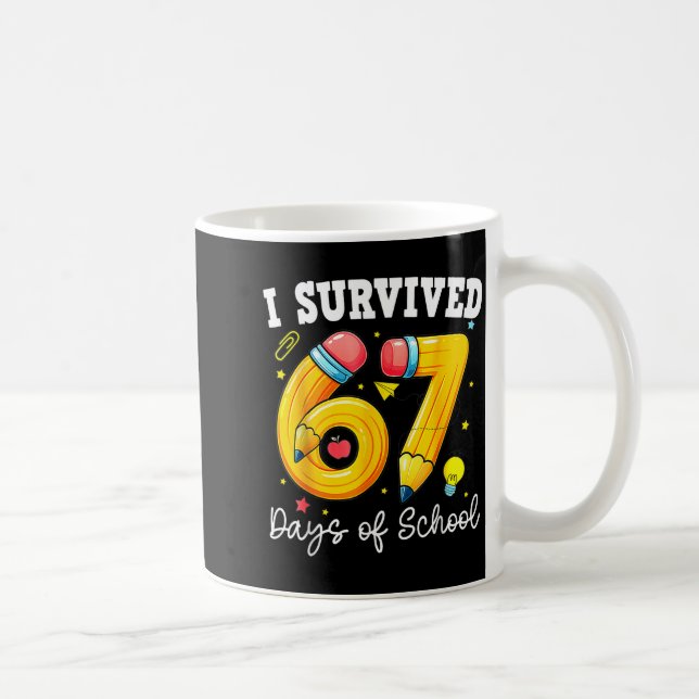 I Survived 67 Days Of School Funny 67 Meme Teacher Coffee Mug (Right)