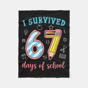 I Survived 67 Days Of School Funny 67 Meme Teacher Fleece Blanket