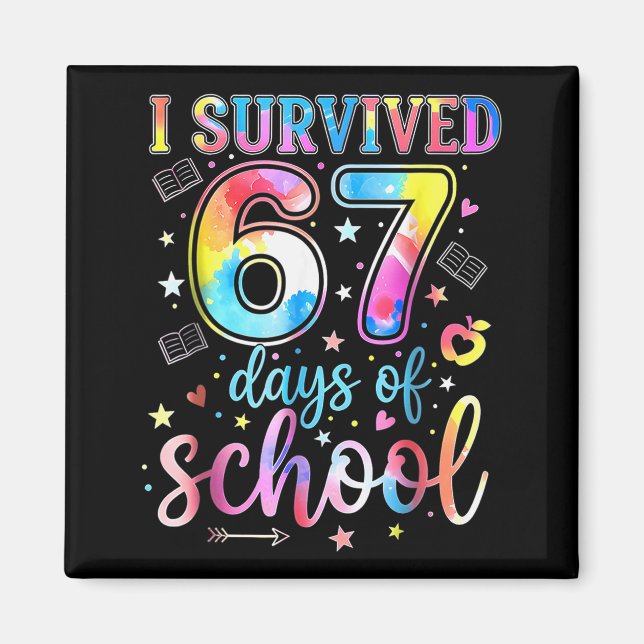 I Survived 67 Days Of School Funny 67 Meme Teacher Magnet (Front)