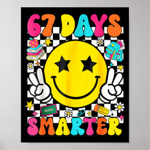 I Survived 67 Days Of School Funny 67 Meme Teacher Poster