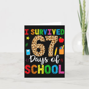 I Survived 67 Days Of School Funny 67 Teacher Stud Card