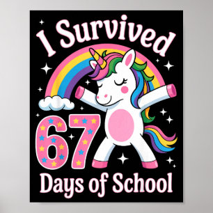 I Survived 67 Days Of School Funny 67 Teachers Kid Poster
