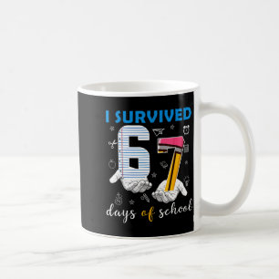 I Survived 67 Days Of School Funny 67th Day Teache Coffee Mug