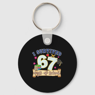 I Survived 67 Days Of School Funny 6 7 Meme Teache Key Ring