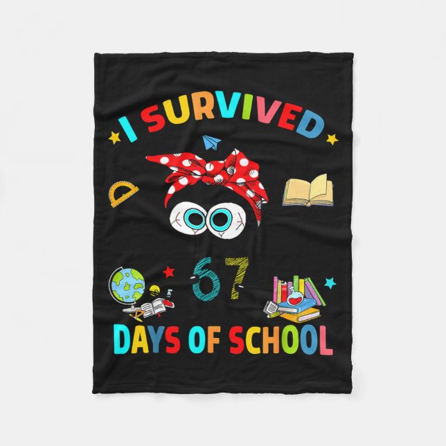 I Survived 67 Days Of School Funny Black Cat Six S Fleece Blanket (Front)