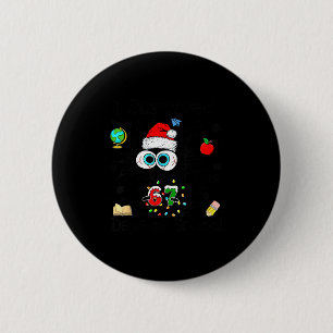 I Survived 67 Days Of School Funny Christmas Black 6 Cm Round Badge