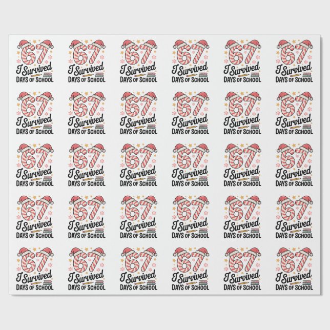 I Survived 67 Days of School Funny Christmas   Wrapping Paper (Flat)