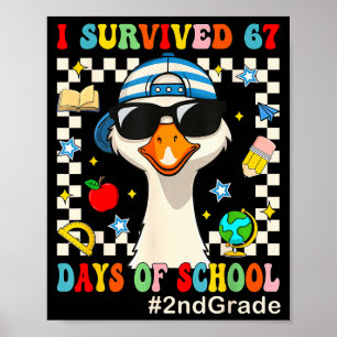 I Survived 67 Days Of School Funny Goose Boys 2nd Poster