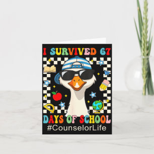 I Survived 67 Days Of School Funny Goose Boys Coun Card