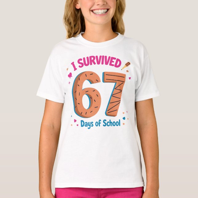 I Survived 67 Days of School Funny Kids School T-Shirt (Front)