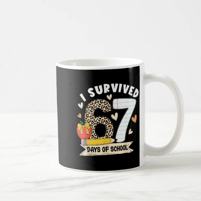 I Survived 67 Days Of School Funny Leopard Student Coffee Mug (Right)