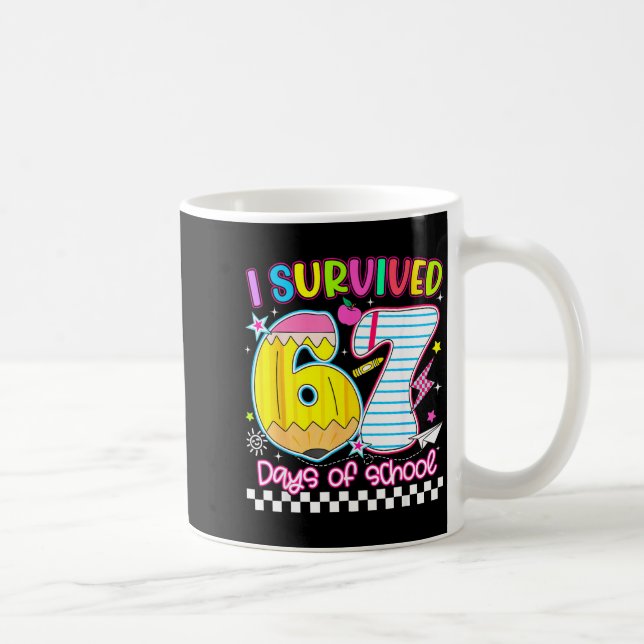 I Survived 67 Days Of School Funny Meme Boy Girl T Coffee Mug (Right)