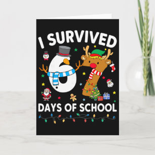 I Survived 67 Days Of School Funny Meme Six Seven  Card