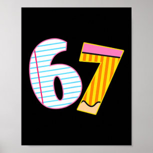 I Survived 67 Days Of School Funny Meme Teacher 2 Poster