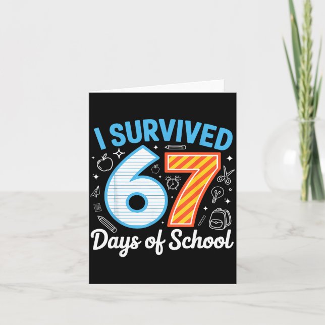 I Survived 67 Days Of School Funny Meme Teacher St Card (Front)