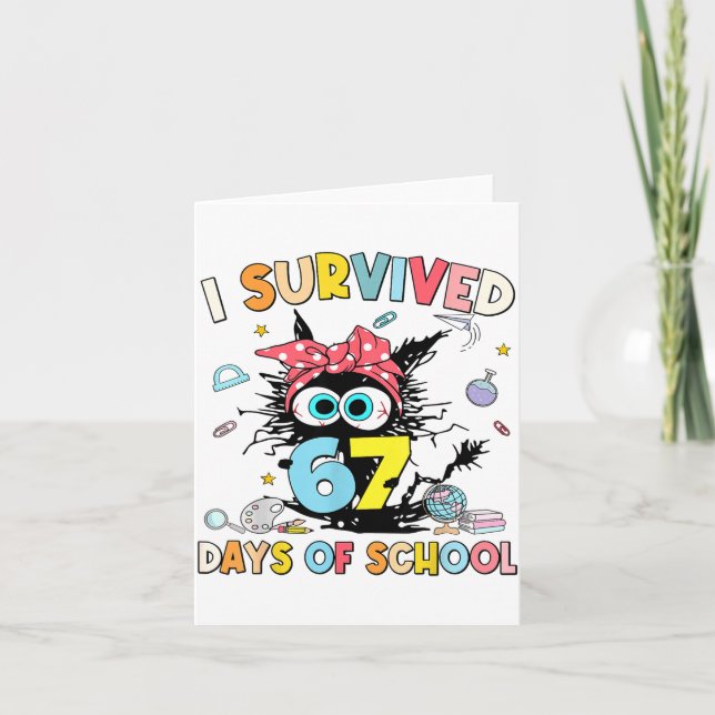 I Survived 67 Days Of School Funny Meme Teacher St Card (Front)