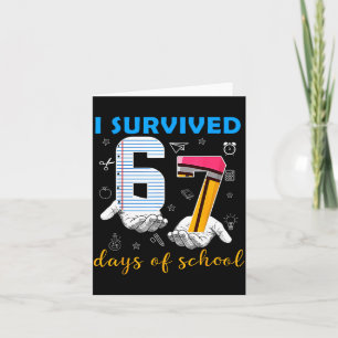 I Survived 67 Days Of School Funny Meme Teacher St Card