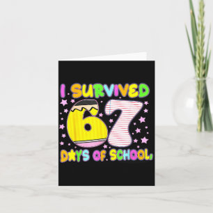 I Survived 67 Days Of School Funny Meme Teacher St Card