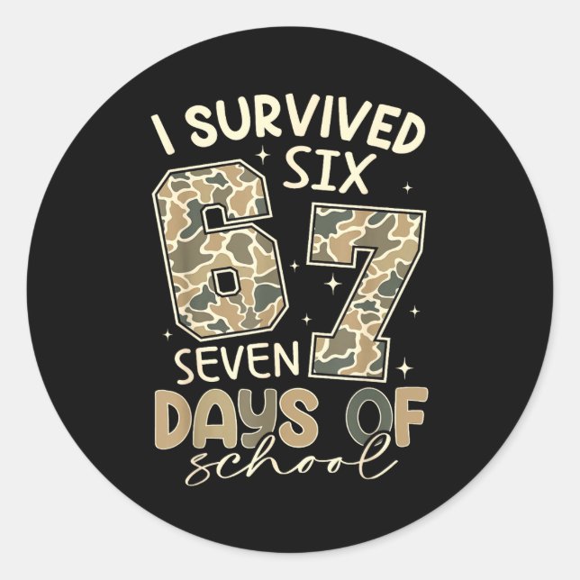 I Survived 67 Days Of School Funny Meme Teacher St Classic Round Sticker (Front)