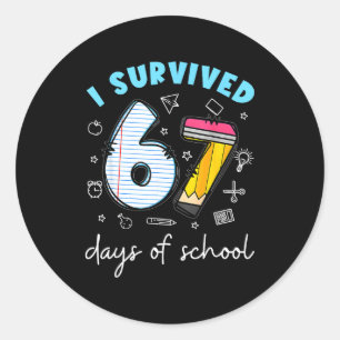 I Survived 67 Days Of School Funny Meme Teacher St Classic Round Sticker