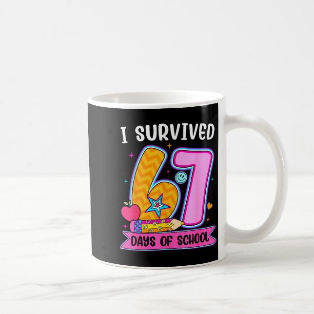 I Survived 67 Days Of School Funny Meme Teacher St Coffee Mug (Right)