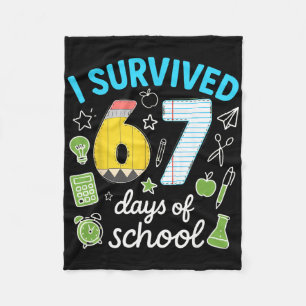 I Survived 67 Days Of School Funny Meme Teacher St Fleece Blanket