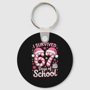 I Survived 67 Days Of School Funny Meme Teacher St Key Ring