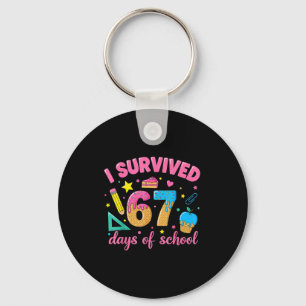 I Survived 67 Days Of School Funny Meme Teacher St Key Ring