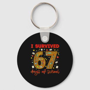 I Survived 67 Days Of School Funny Meme Teacher St Key Ring