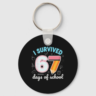 I Survived 67 Days Of School Funny Meme Teacher St Key Ring