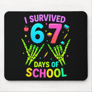 I Survived 67 Days Of School Funny Meme Teacher St Mouse Pad