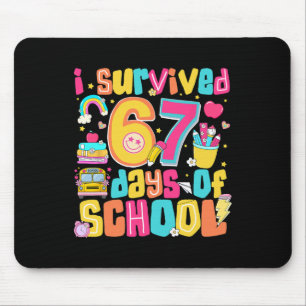 I Survived 67 Days Of School Funny Meme Teacher St Mouse Pad
