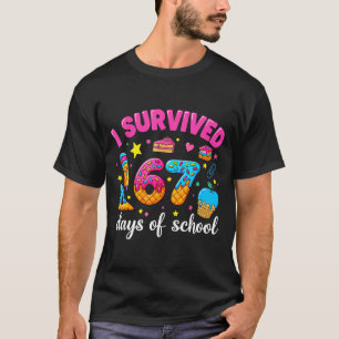 I Survived 67 Days Of School Funny Meme Teacher St T-Shirt