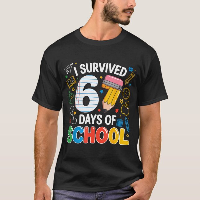 I Survived 67 Days Of School Funny Meme Teacher St T-Shirt (Front)