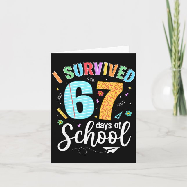 I Survived 67 Days Of School Funny Meme Teachers S Card (Front)