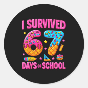 I Survived 67 Days Of School Funny Meme Teachers S Classic Round Sticker