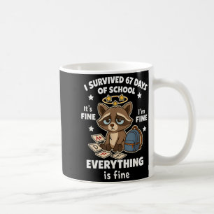 I Survived 67 Days Of School Funny Raccoon  Coffee Mug