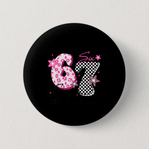 I Survived 67 Days Of School Funny Six Seven 67 Me 6 Cm Round Badge
