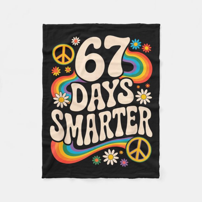 I Survived 67 Days Of School Funny Six Seven 6 7 M Fleece Blanket (Front)