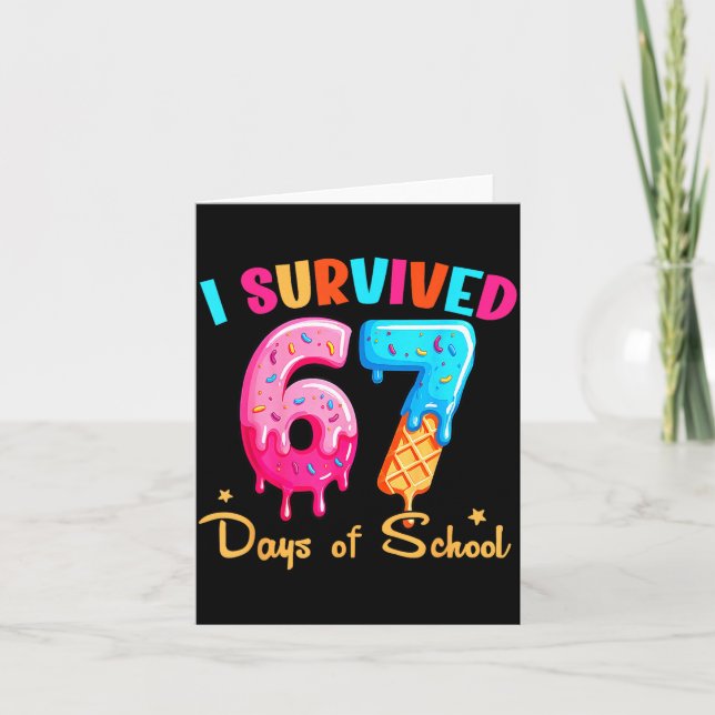 I Survived 67 Days Of School Funny Six Seven Meme  Card (Front)