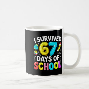 I Survived 67 Days Of School Funny Six Seven Meme  Coffee Mug