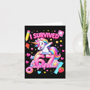 I Survived 67 Days Of School Funny Six Seven Teach Card