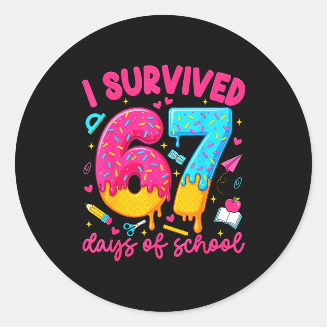 I Survived 67 Days Of School Funny Six Seven Teach Classic Round Sticker (Front)