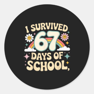 I Survived 67 Days Of School Funny Teacher And Stu Classic Round Sticker