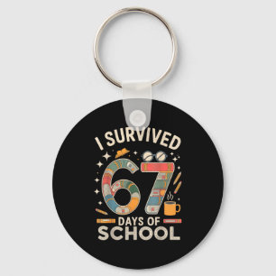 I Survived 67 Days Of School - Funny Teachers Stud Key Ring