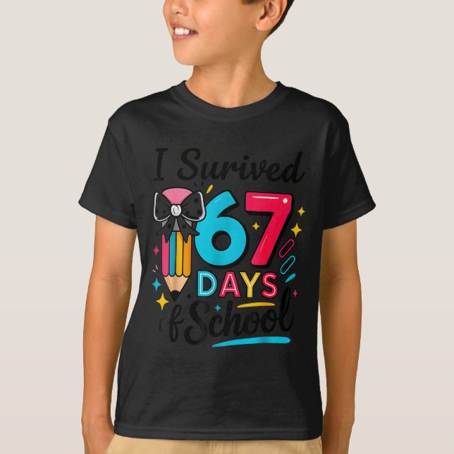 I Survived 67 Days Of School - Funny Teachers Stud T-Shirt (Front)