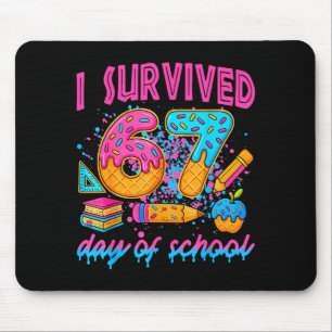 I Survived 67 Days Of School Ice Cream Drip Six Se Mouse Pad