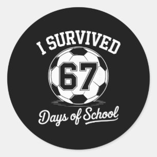 I Survived 67 Days Of School Kids Boys Soccer  Classic Round Sticker