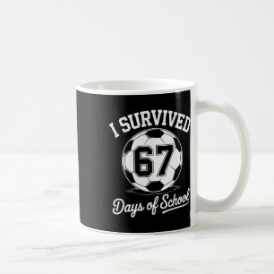 I Survived 67 Days Of School Kids Boys Soccer Coffee Mug