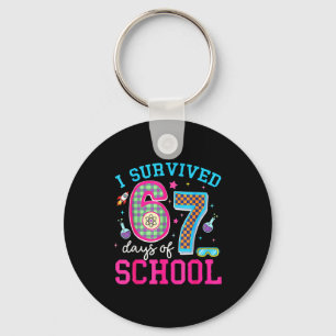 I Survived 67 Days Of School Meme Six Seven Scienc Key Ring